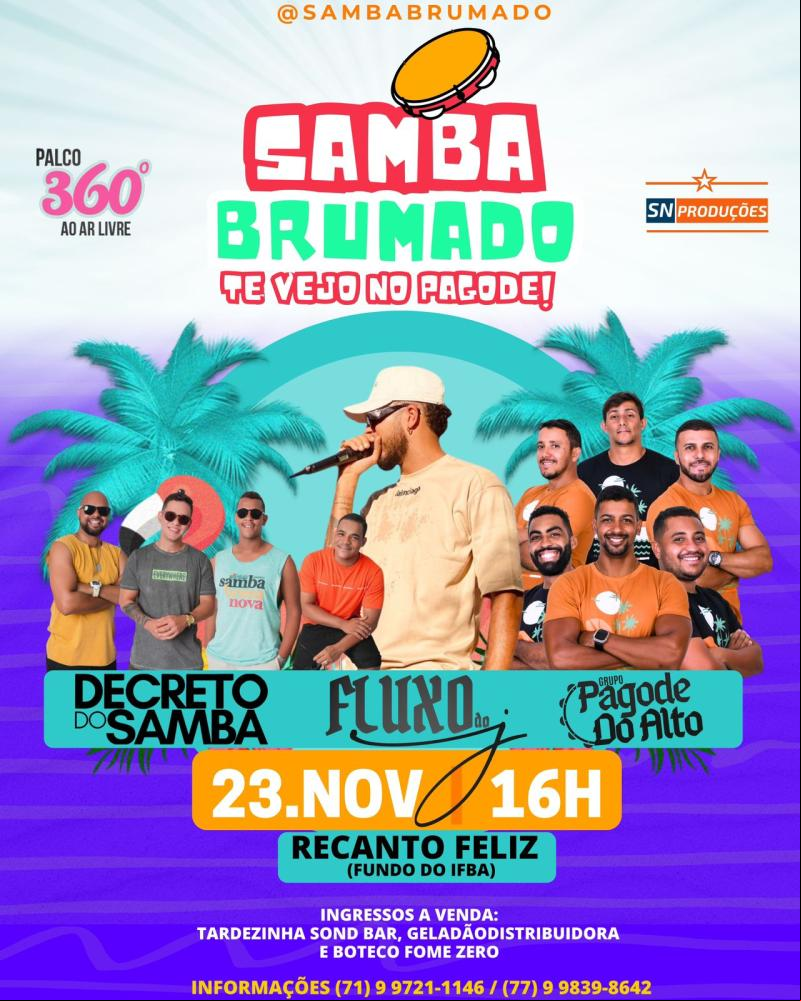 Acontece neste sábado (23), o Samba Brumado, evento em palco 360º